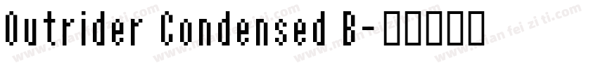 Outrider Condensed B字体转换